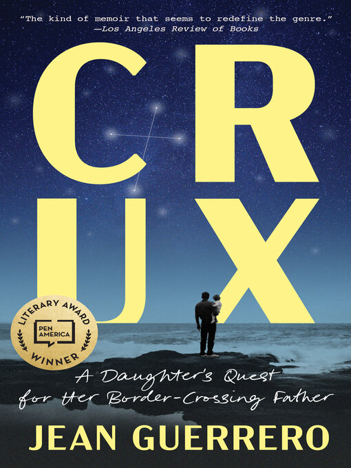 Title details for Crux by Jean Guerrero - Wait list